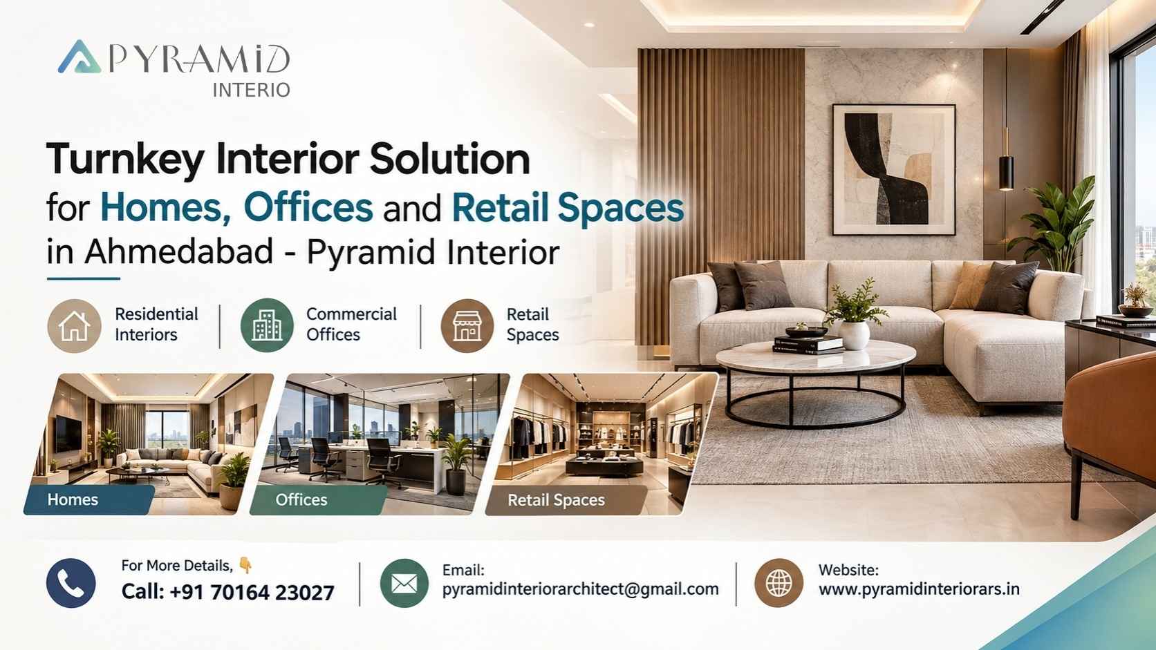  Turnkey Interior Solution for Homes, Offices and Retail Spaces in Ahmedabad - Pyramid Interior