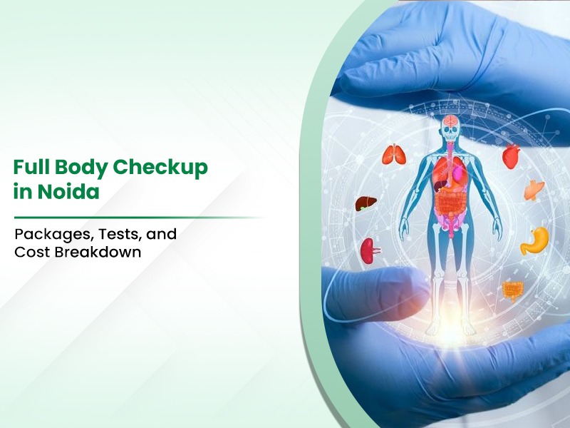  Full Body Checkup in Noida | Yashoda Medicity Package