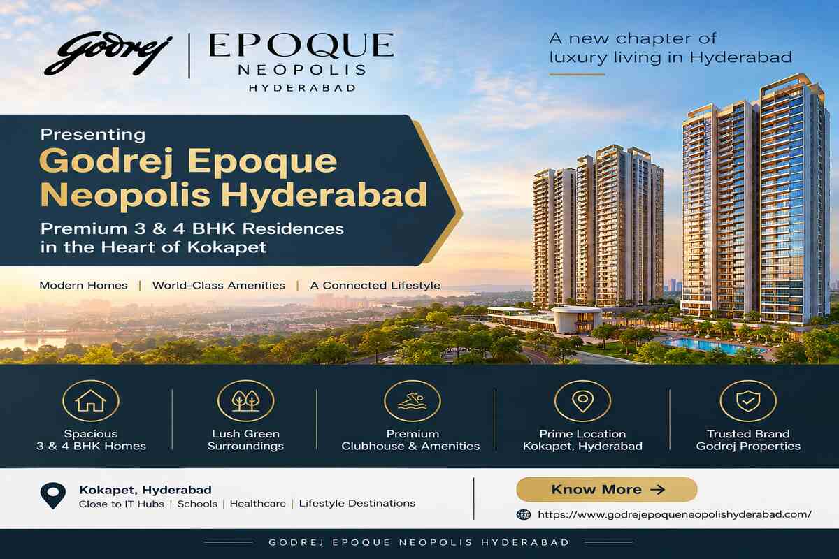  Godrej Epoque Neopolis | Modern Homes in Hyderabad