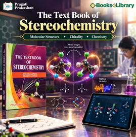  Stereochemistry and Three-Dimensional Molecular Structures