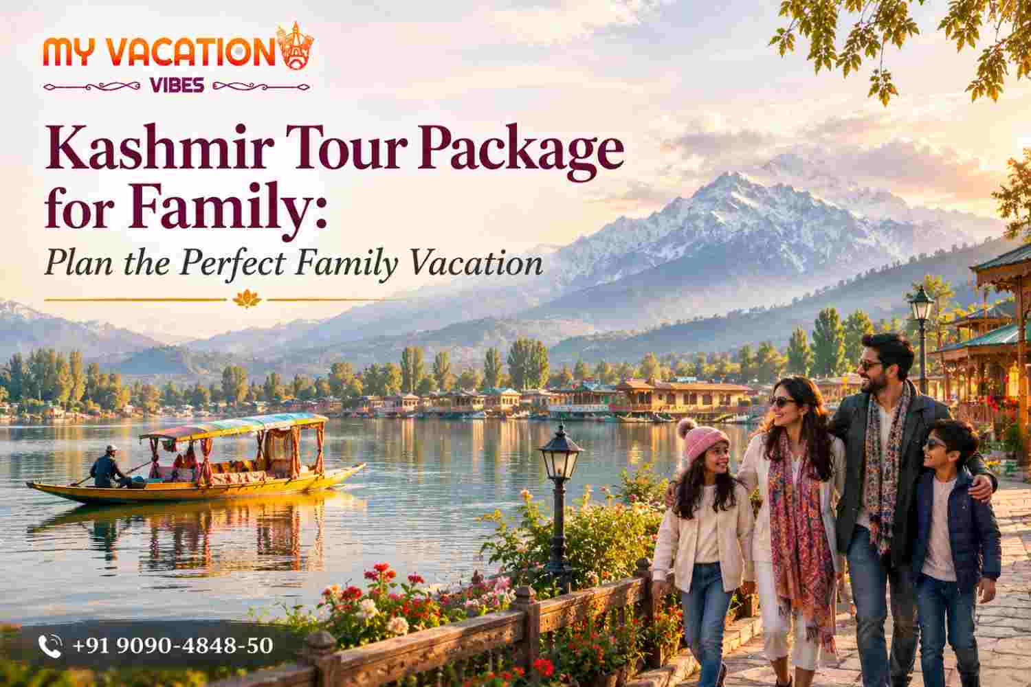  Kashmir Family Holiday Package for an Unforgettable Vacation