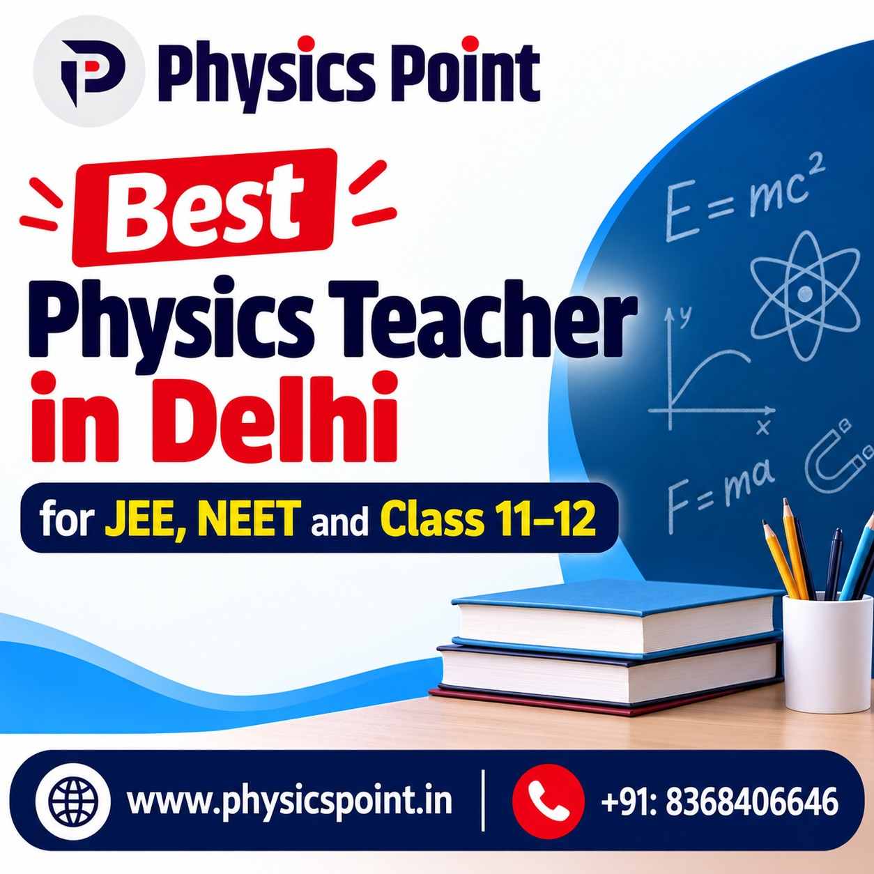  Best Physics Teacher In Delhi For IIT JEE and NEET