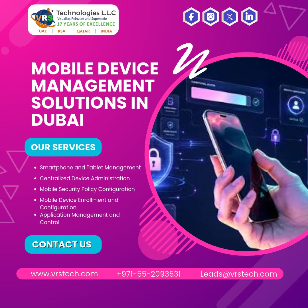 Why Choose Mobile Device Management Solutions in Dubai?