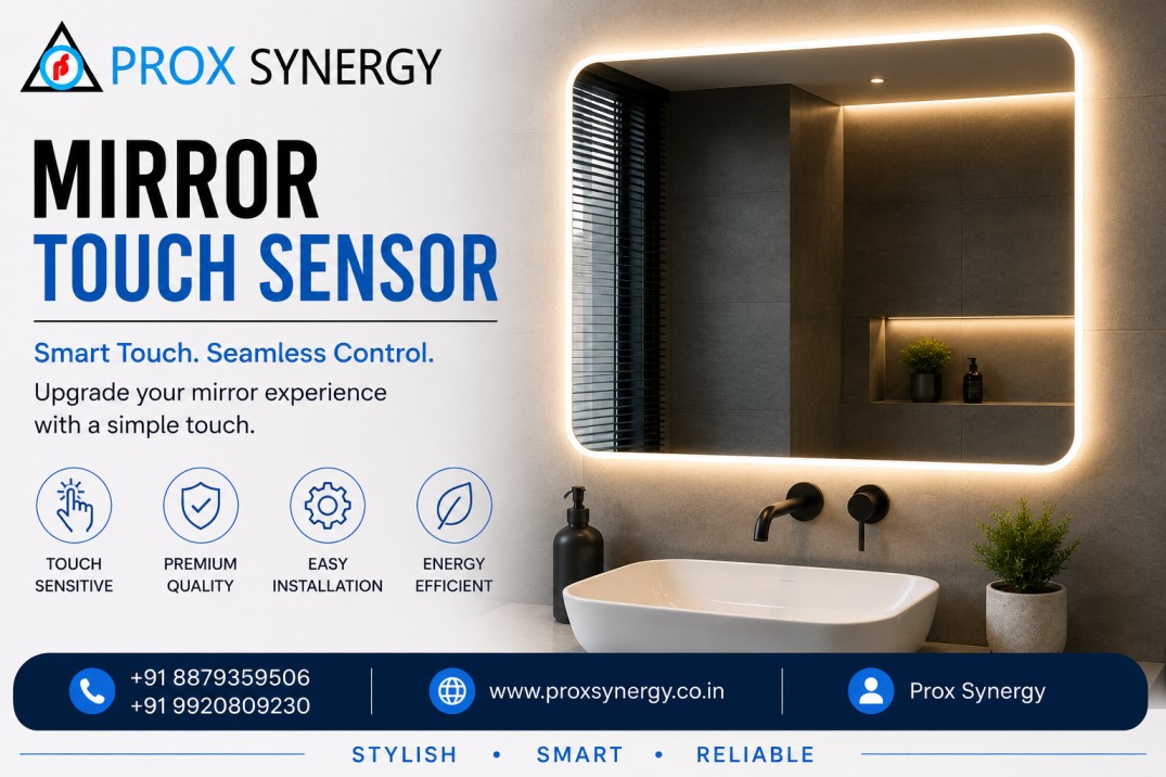  Mirror Touch Sensor Supplier in Delhi | Prox Synergy India