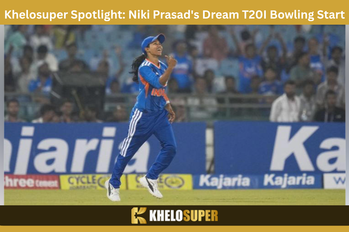  Win Big With Khelosuper | Niki Prasad's Dream T20I Bowling Start