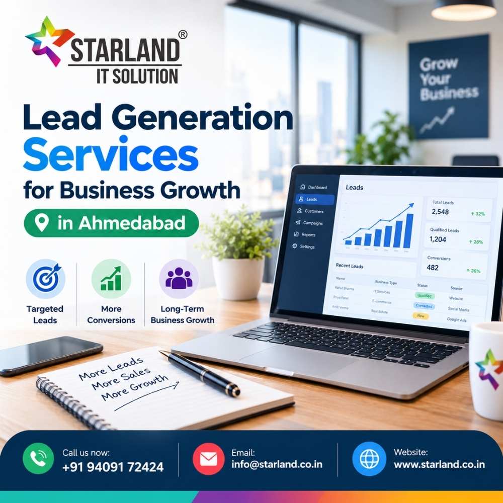  Lead Generation Services for Business Growth in Ahmedabad – Starland IT Solution