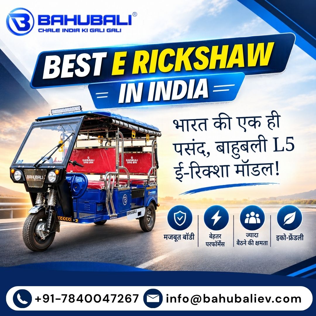  Best E Rickshaw in India
