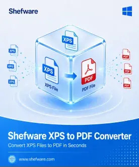  Shefware XPS to PDF Converter – Convert XPS Files to PDF Easily