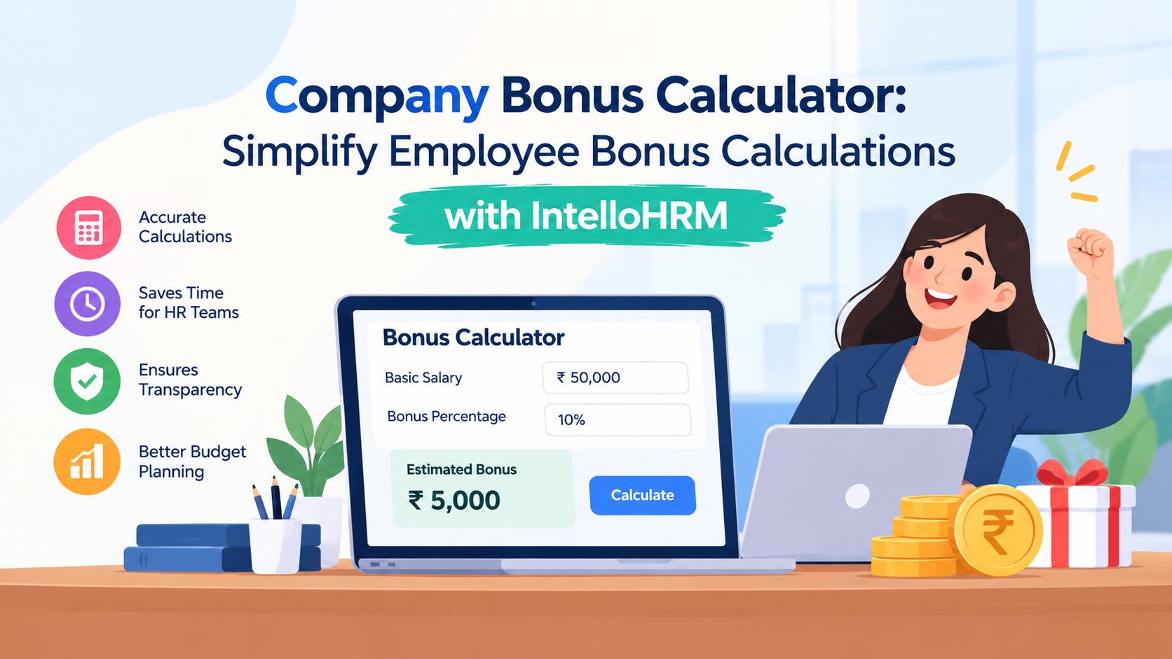  Company Bonus Calculator – Simplify Employee Bonus Calculations with IntelloHRM
