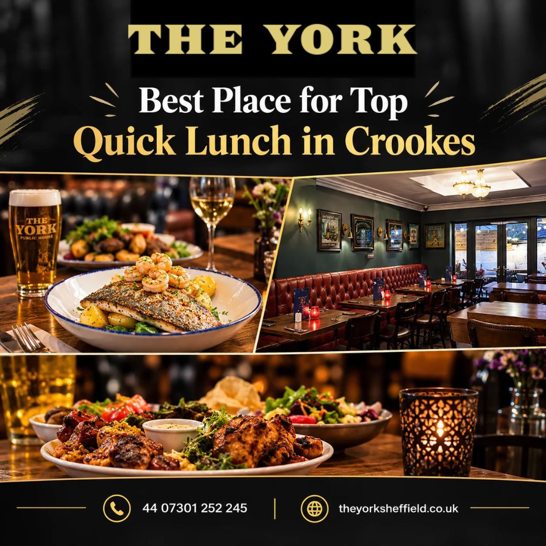  Best Place for Top Quick Lunch in Crookes