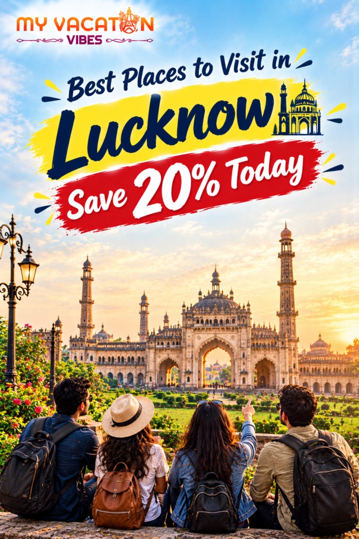  Best Places to Visit in Lucknow – Save 20% Today +91 9090-4848-50