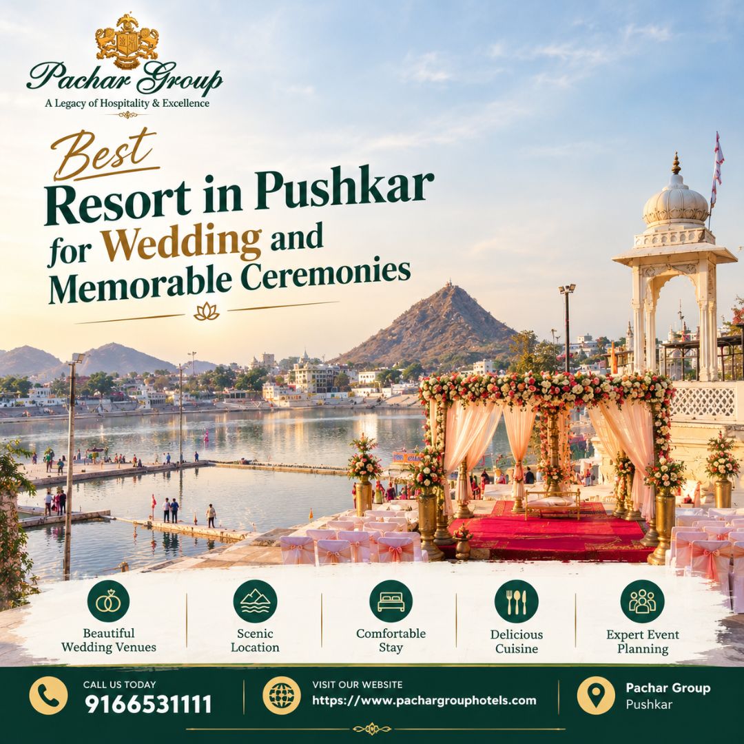  Best Resort in Pushkar for Wedding and Memorable Ceremonies
