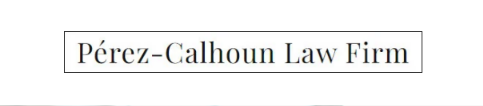  Perez-Calhoun Law Firm