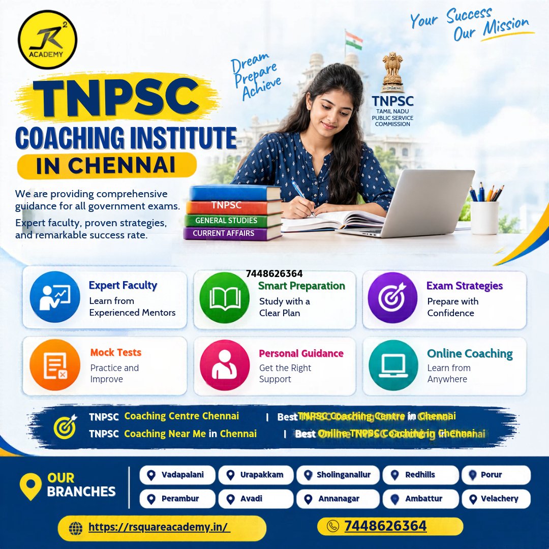  Top Benefits of Joining a TNPSC Coaching Institute in Chennai