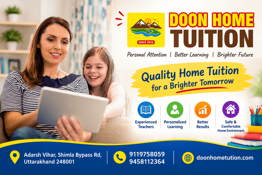  Best Home Tuition Teacher in Dehradun for Smarter Study Plans