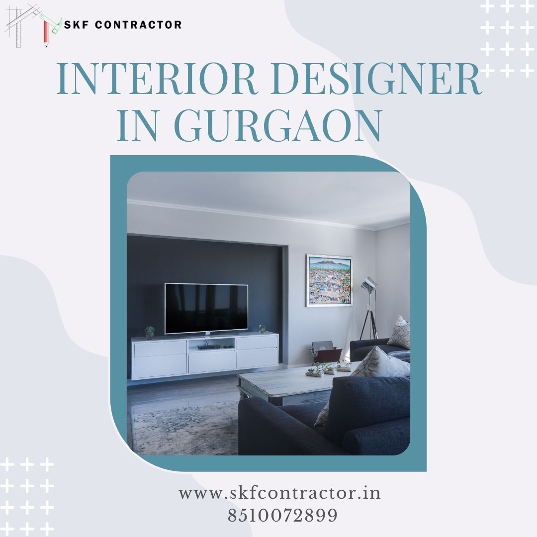  Refresh Your Property with Interior Designer In Gurgaon