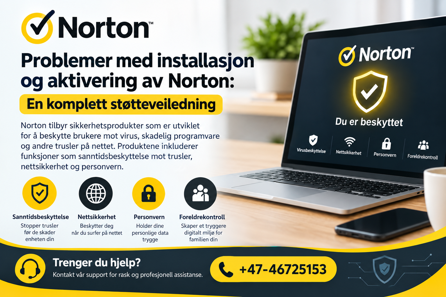  Problemer med installasjon og aktivering av Norton: En komplett støtteveiledning