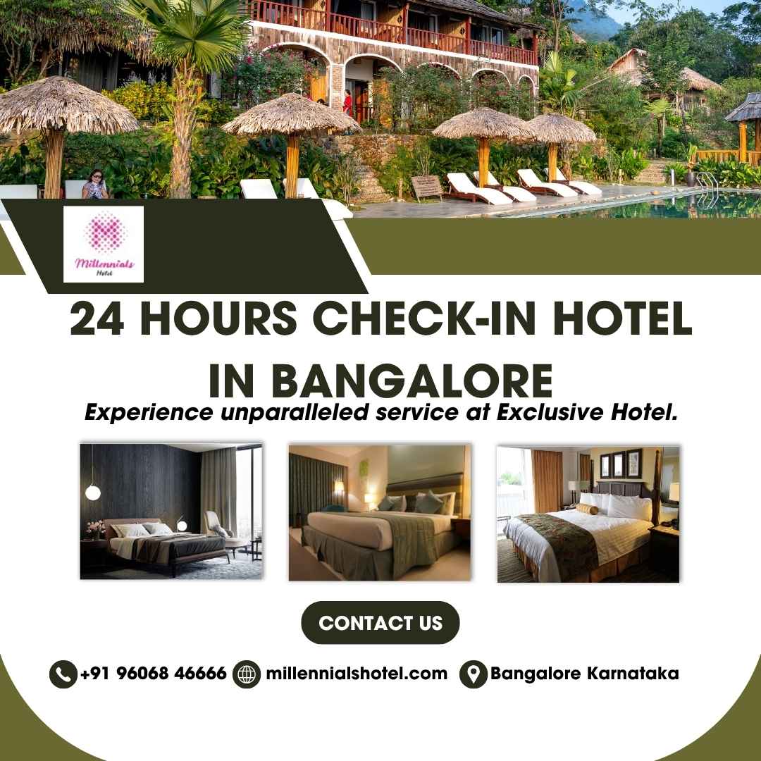  24 Hours Check-In Hotel in Bangalore