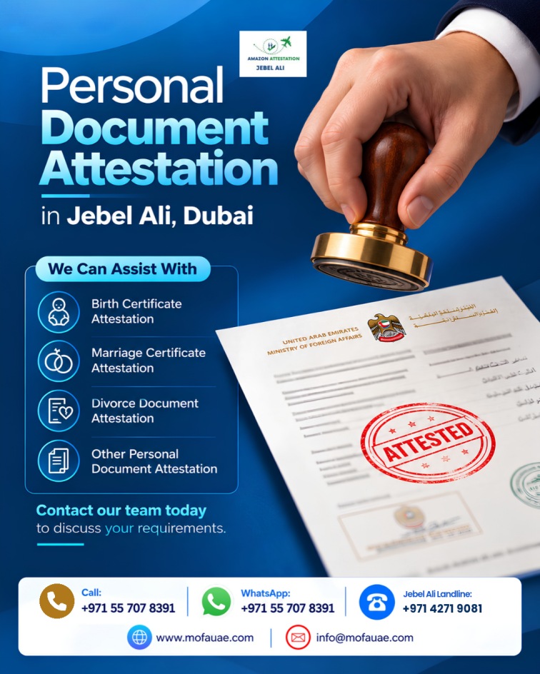  Personal Document Attestation in Jebel Ali, Dubai