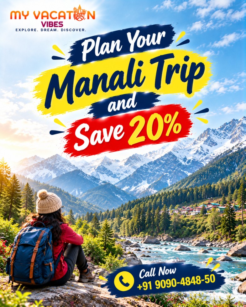  Plan Your Manali Trip and Save 20% +91 9090-4848-50