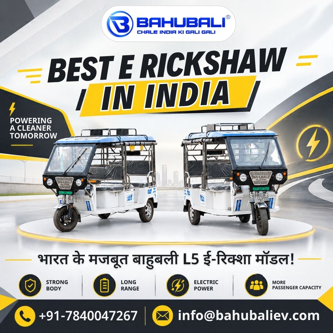  Best E Rickshaw in India