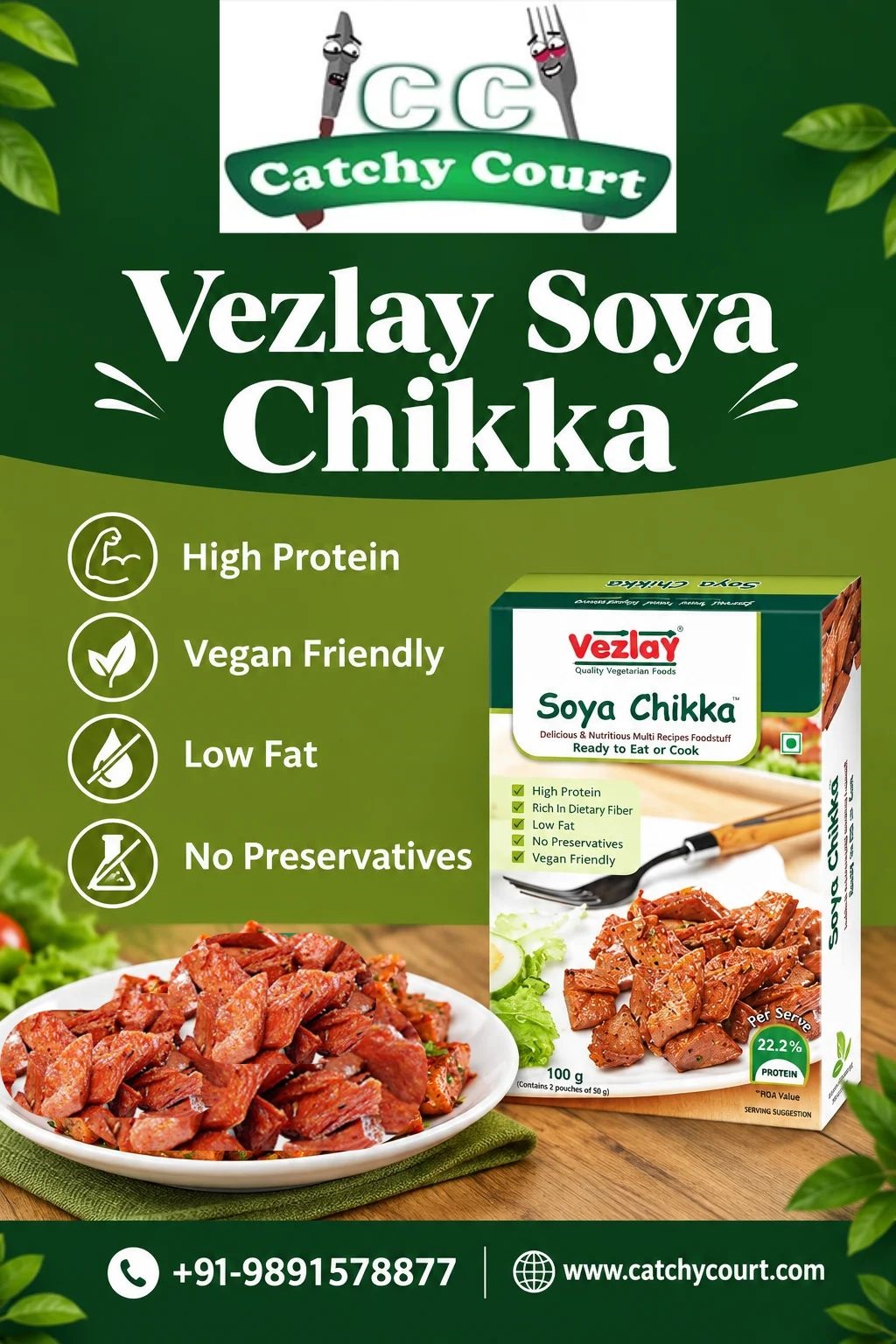  Vezlay Soya Chikka | Healthy Food Choice at Catchy Court