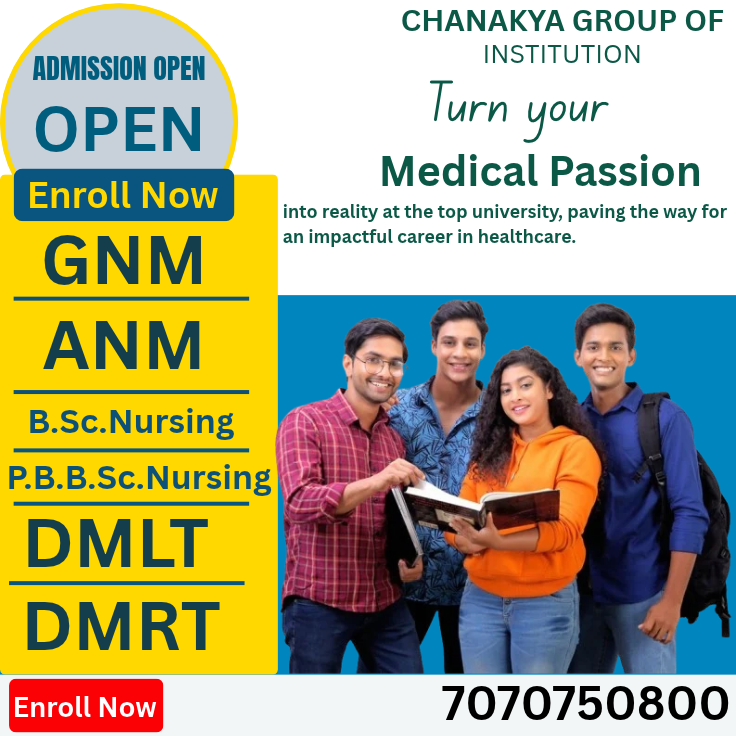  ANM nursing college fees in Patna-Chankya nursing college call-7070750800