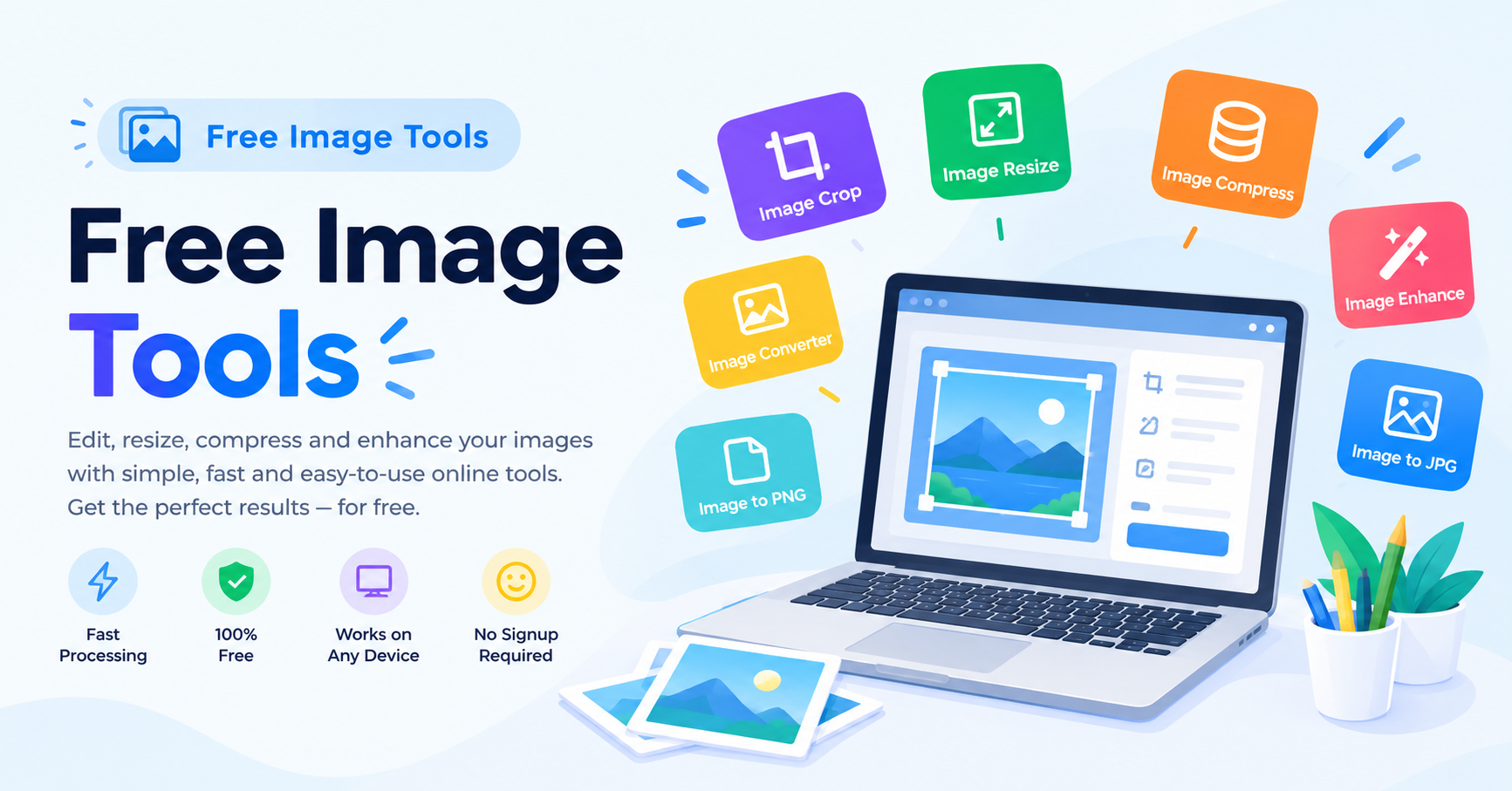  Free Image Tools to Make Every Picture Shine