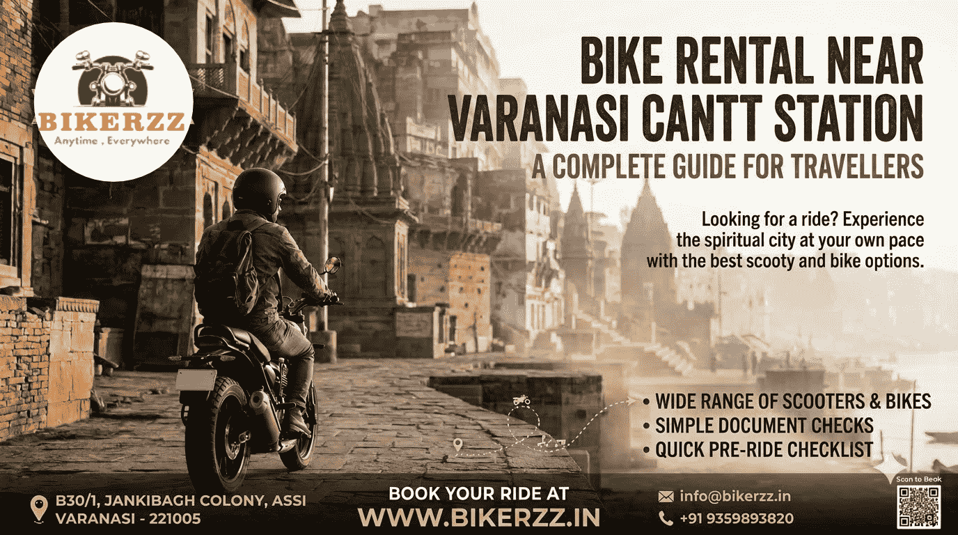  Bike and Scooty Rental Guide Near Varanasi Cantt Railway Station