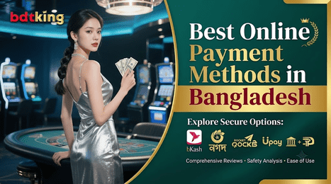  Best Online Payment Methods in Bangladesh