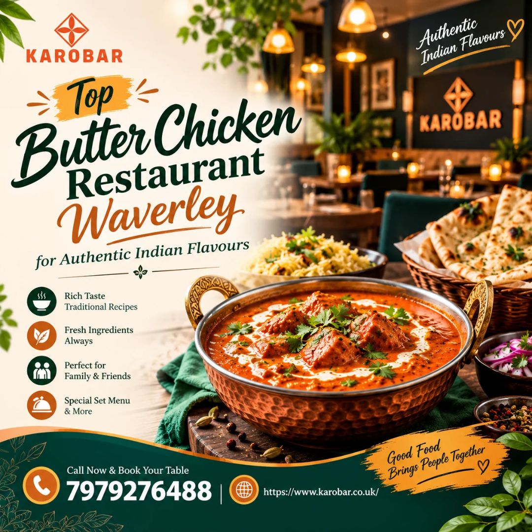  Top Butter Chicken Restaurant Waverley for Authentic Indian Flavours