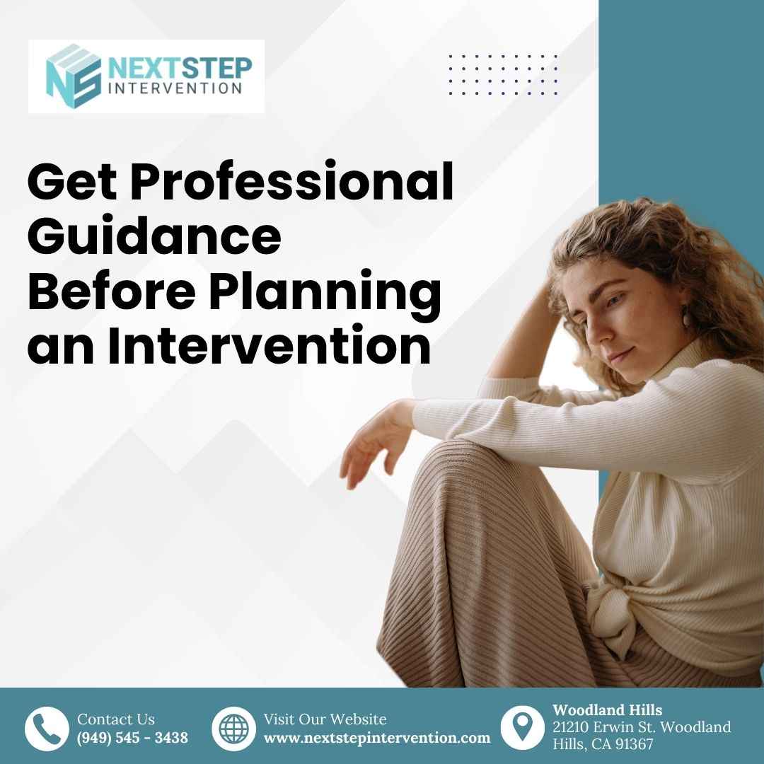  Get Professional Guidance Before Planning an Intervention