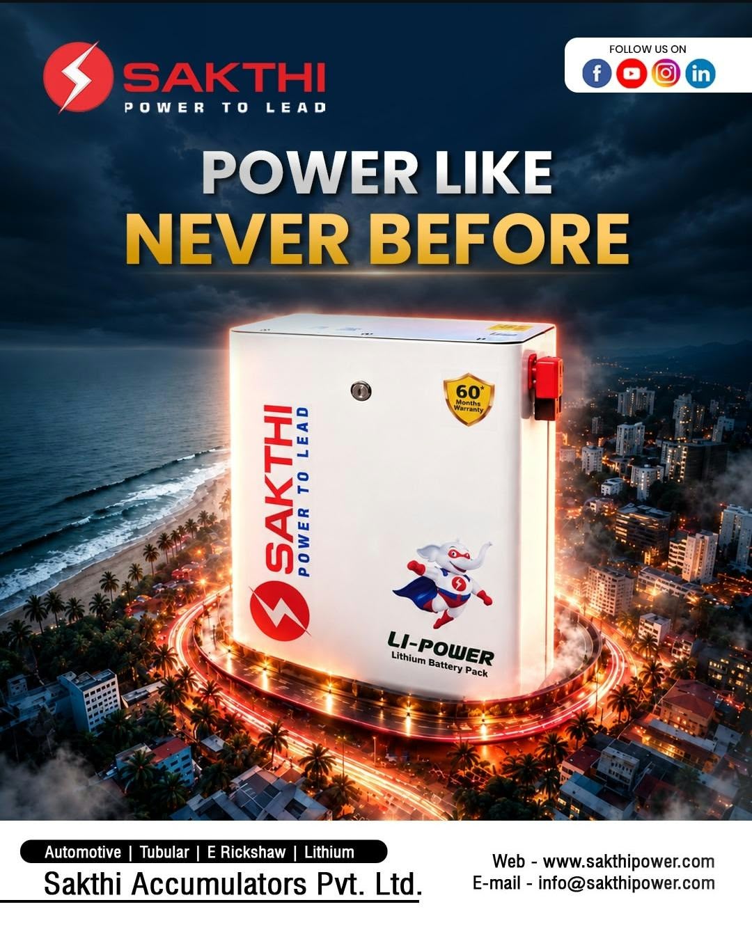  Make the Smart Power Choice with Sakthi Li-Power