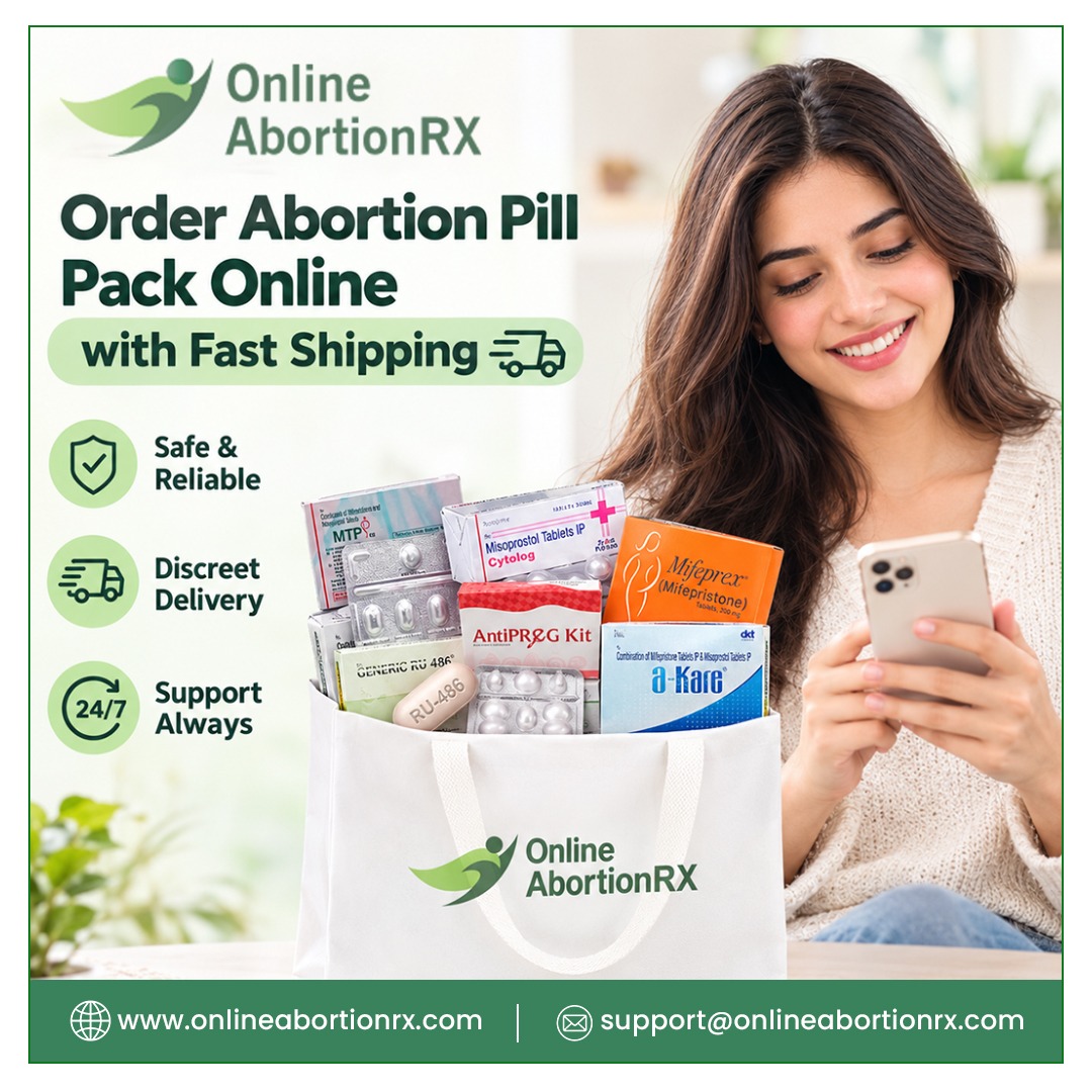  Order Abortion Pill Pack Online with Fast Shipping
