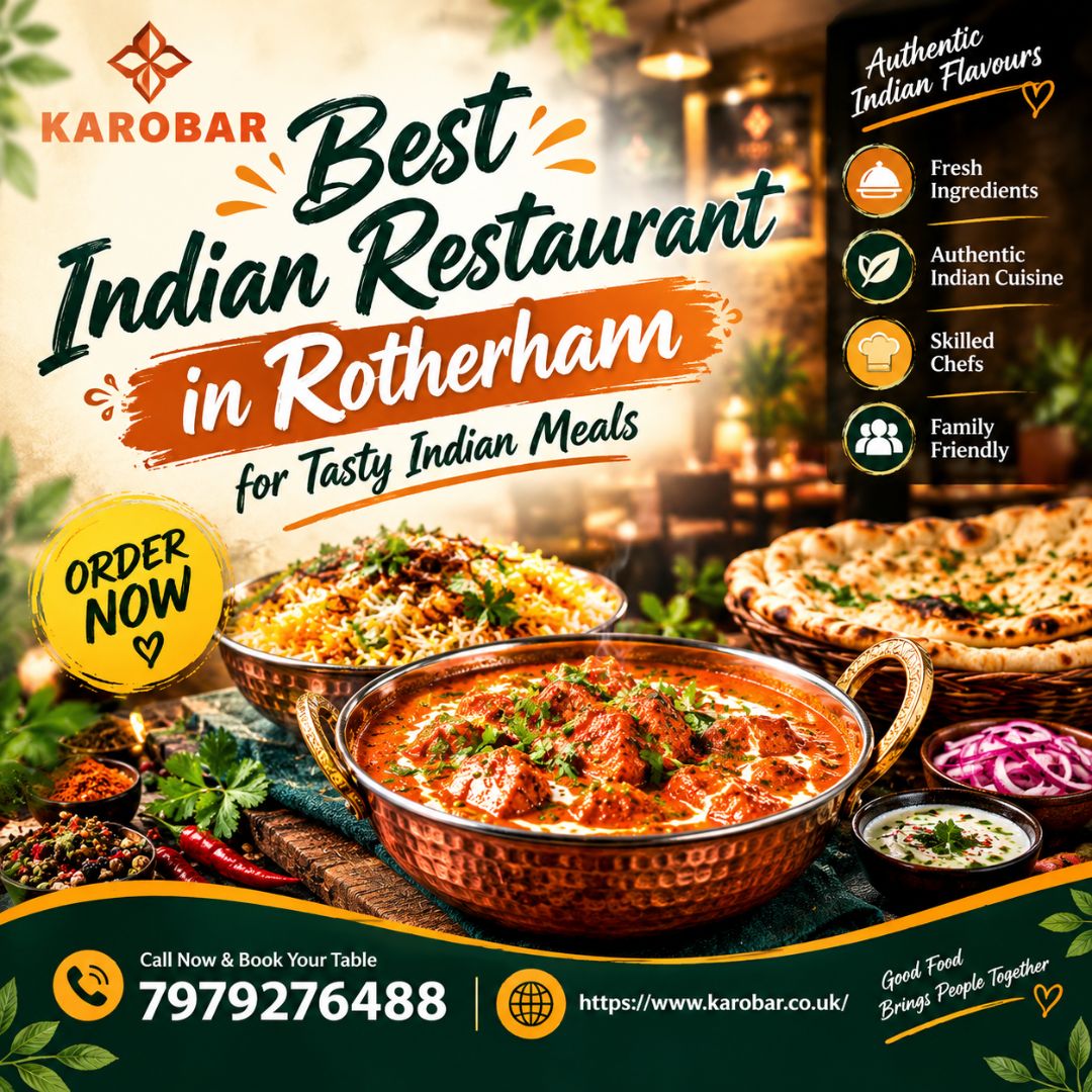  Best Indian Restaurant in Rotherham for Tasty Indian Meals