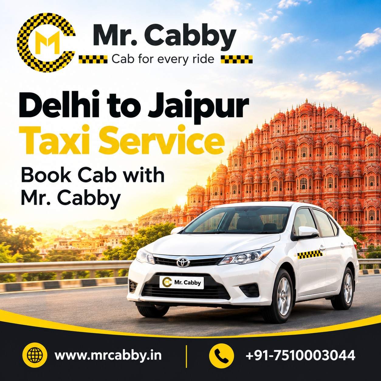  Book Reliable Delhi to Jaipur Cab at Best Price with Mr. Cabby