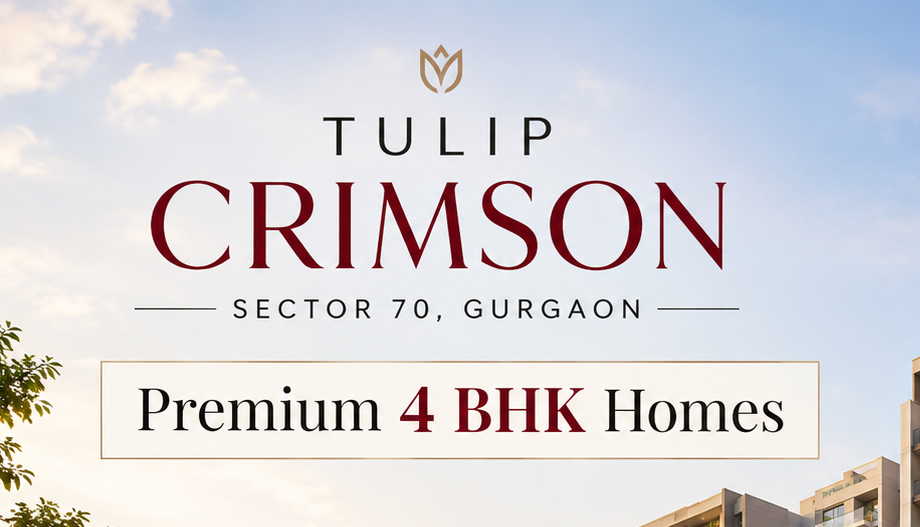  Tulip Crimson, Sector 70 Gurgaon – Premium 4 BHK Luxury Homes for Sale