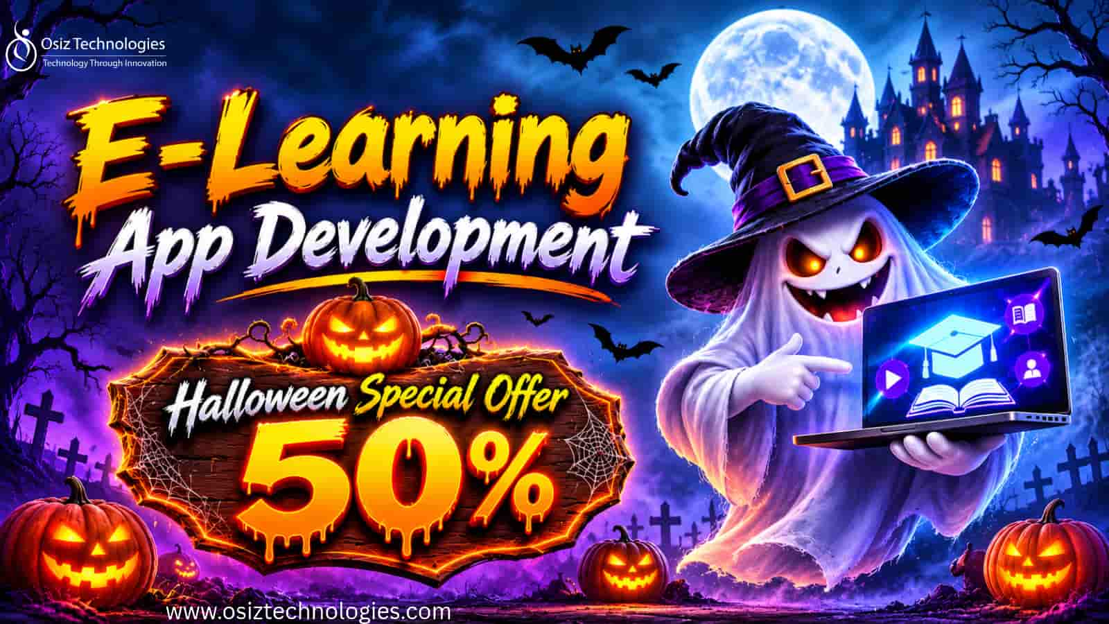  🎃 Launch Your E-Learning App Now – Grab 50% OFF This Halloween!