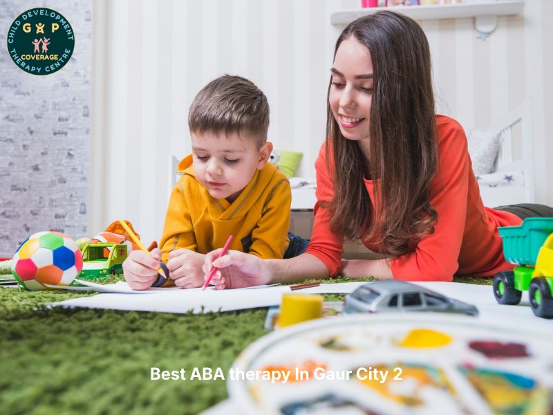  Best ABA Therapy in Gaur City 2 for Child Development